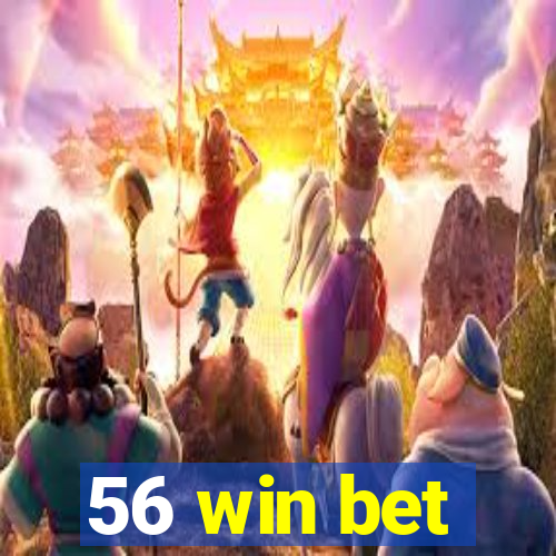 56 win bet